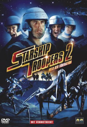 Звездный десант 2: Герой Федерации / Starship Troopers 2: Hero of the Federation (2004)
