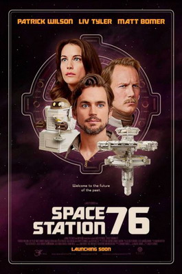 Космическая станция 76 / Space Station 76 (2014)