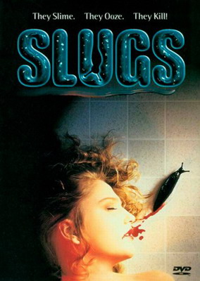 Слизни / Slugs, muerte viscosa (1988)