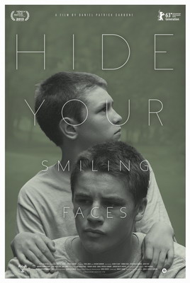 Не смейтесь мне в лицо / Hide Your Smiling Faces (2013)