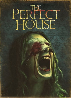 Идеальный дом / The Perfect House (2012)