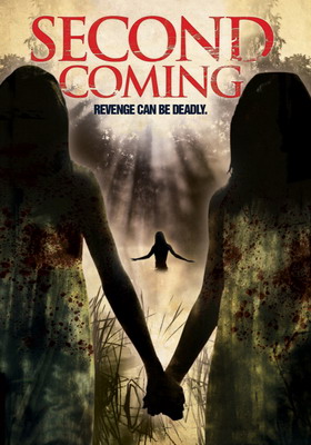 Второе пришествие / Second Coming (2009)
