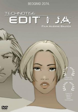 Эдит и я / Technotise - Edit i ja (2009)