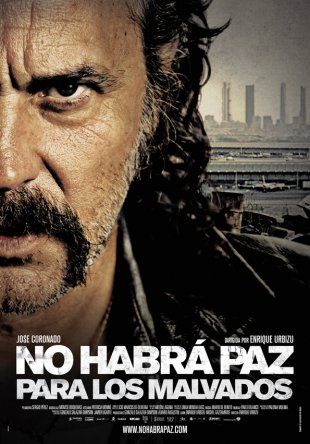 Нет мира для нечестивых / No habr'a paz para los malvados (2011)