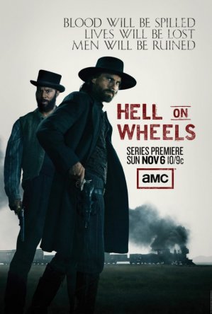    / Hell on Wheels ( 1-5) (2011-2015)