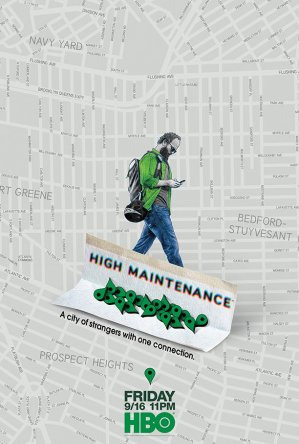    / High Maintenance ( 1-3) (2012-2016)