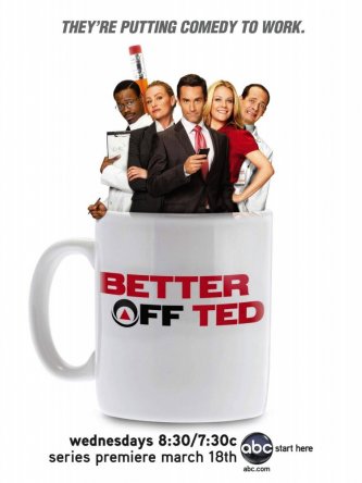 Давай еще, Тэд / Better Off Ted (Сезон 1-2) (2009-2010)