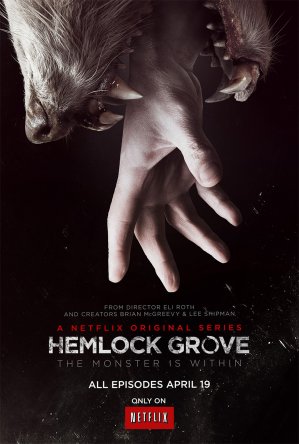 Хемлок Гроув / Hemlock Grove (Сезон 1) (2013)
