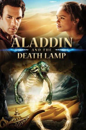 Аладдин и смертельная лампа (ТВ) / Aladdin and the Death Lamp (2012)