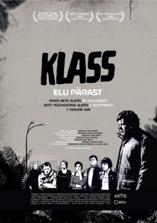 Класс: Жизнь после / Klass - Elu parast (Сезон 1) (2010)