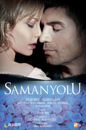 Опасная любовь / Samanyolu (Сезон 1) (2009)