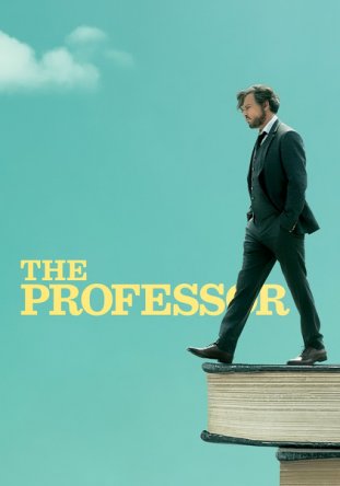 Во всё тяжкое / The Professor (2018)
