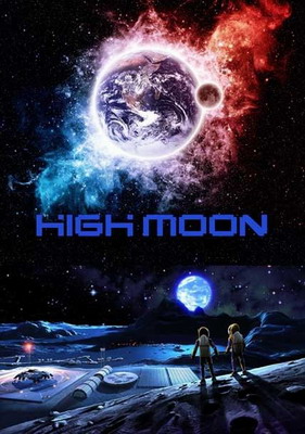 Раскалённая Луна / High Moon (2014)