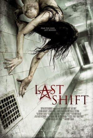 Последняя смена / Last Shift (2014)