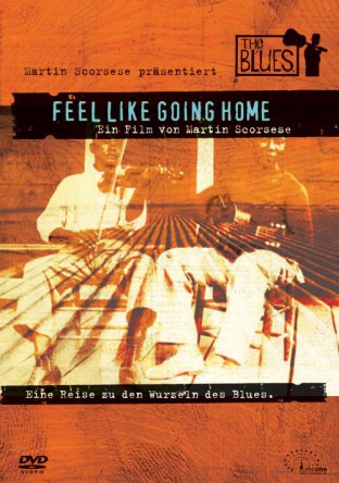 Блюз – Из дальних странствий возвратясь / The Blues – Feel Like Going Home (2003)