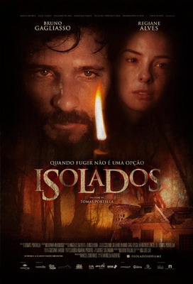 Изолированный / Isolados (2014)