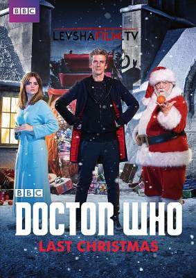  :   / Doctor Who: Last Christmas (2014)