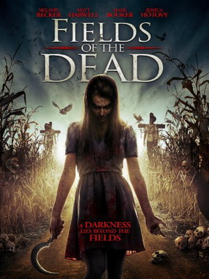 Поля живых мертвецов / Fields of the Dead (2014)