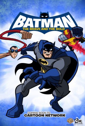 Бэтмен: Отвага и смелость / Batman: The Brave and the Bold (Сезон 1-3) (2008–2011)