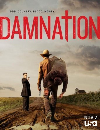 Проклятая нация / Damnation (Сезон 1) (2017)