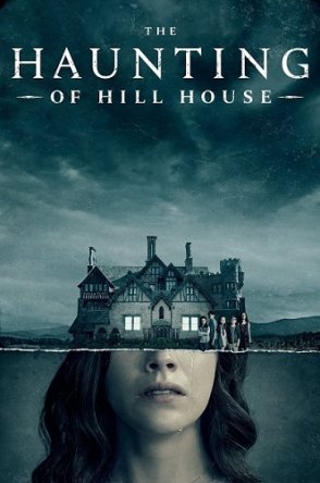     / The Haunting of Hill House ( 1) (2018)