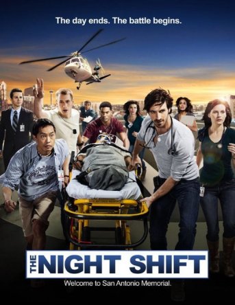 Ночная смена / The Night Shift (Сезон 1-2) (2014-2015)