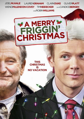 Это, блин, рождественское чудо / A Merry Friggin' Christmas (2014)