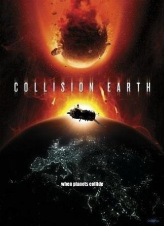   / Collision Earth (2011)