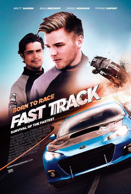 Прирожденный гонщик 2 / Born to Race: Fast Track (2014)