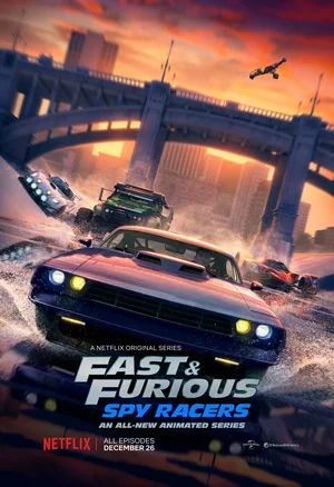 Форсаж: Шпионы-гонщики / Fast & Furious: Spy Racers (Сезон 1) (2019)