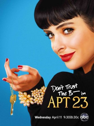 Не верь су*** из квартиры 23 / Don't Trust the B---- in Apartment 23 (Сезон 1-2) (2012-2013)