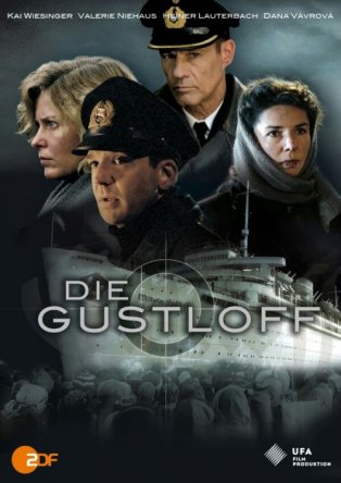  / Die Gustloff (2008)