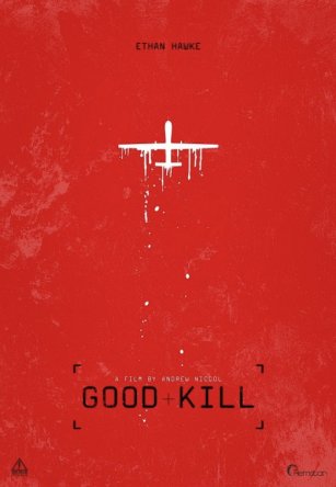Хорошее убийство / Good Kill (2014)