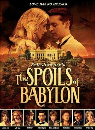 Трофеи Вавилона / The Spoils of Babylon (Сезон 1) (2013)