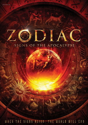 Зодиак: Предвестия апокалипсиса / Zodiac: Signs of the Apocalypse (2014)